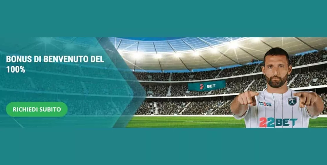 OTTIENI IL BONUS - 22bet bonus senza deposito - 22bet | 7